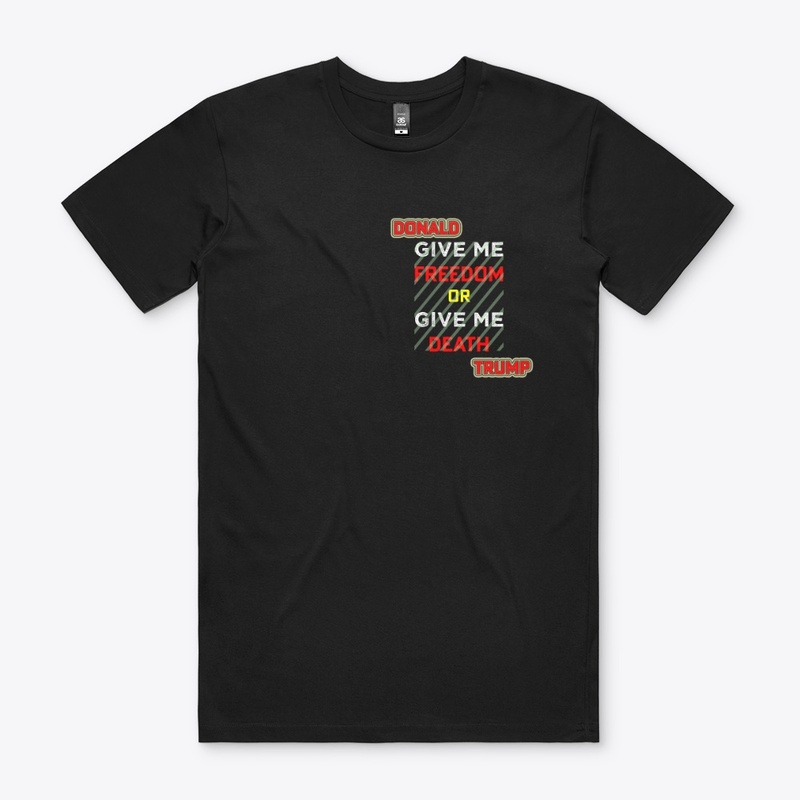 Give me Freedom Trump T-shirt 2022 