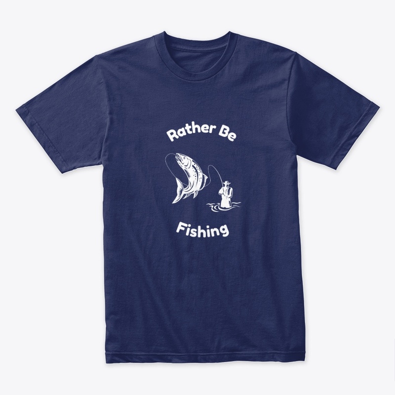 Rather Be Fishing