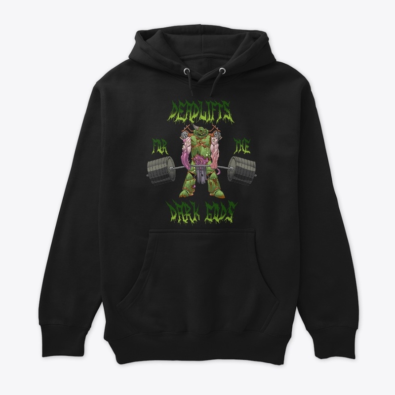 Deadlifts For The Dark Gods - Nurgle