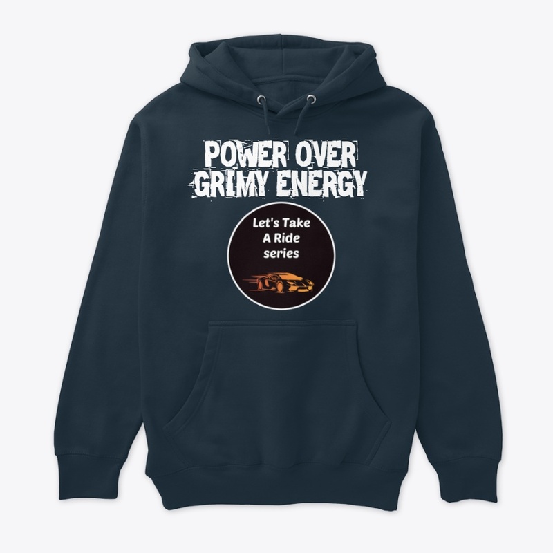 POWER OVER GRIMY ENERGY