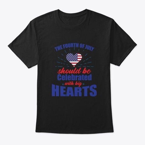 4 Th Of July 54 An6 Black T-Shirt Front