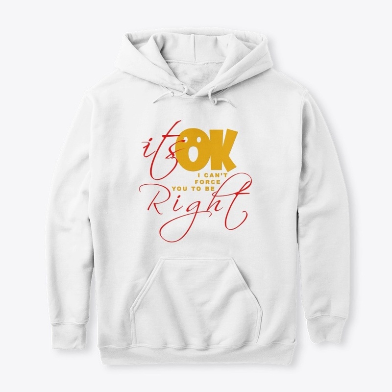 ITS OK , I CAN'T FORCE YOU TO BE RIGHT.