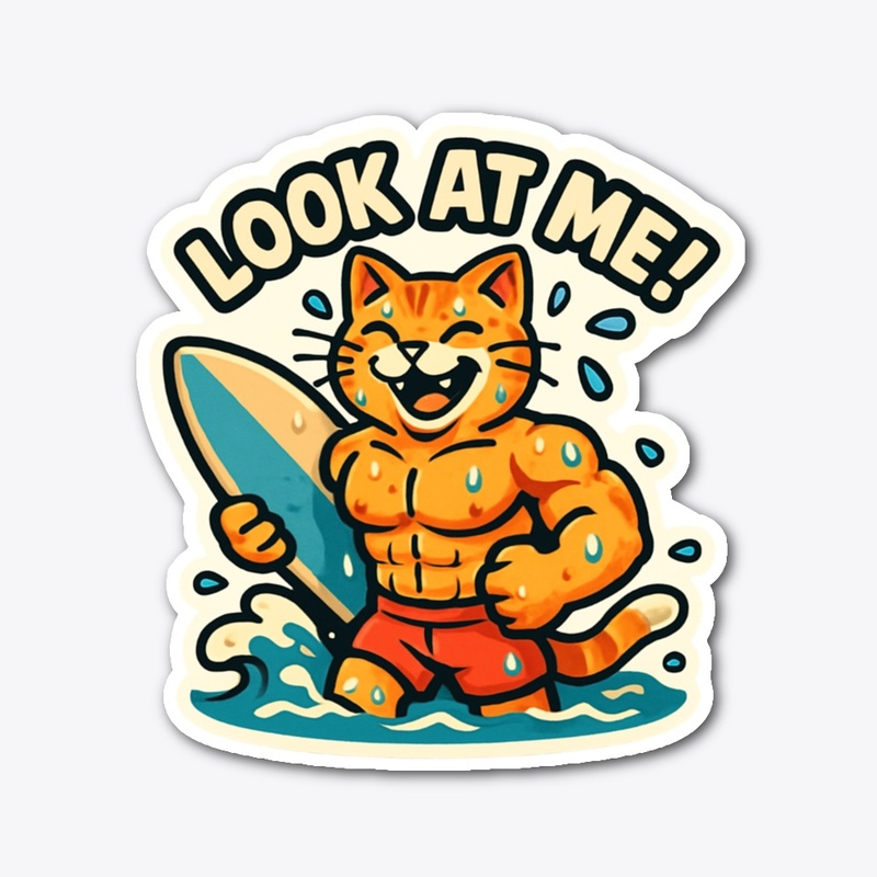Muscular Cat Surfer - Look at Me!