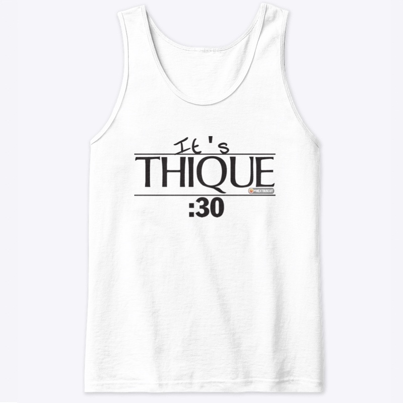 It's THIQUE 30