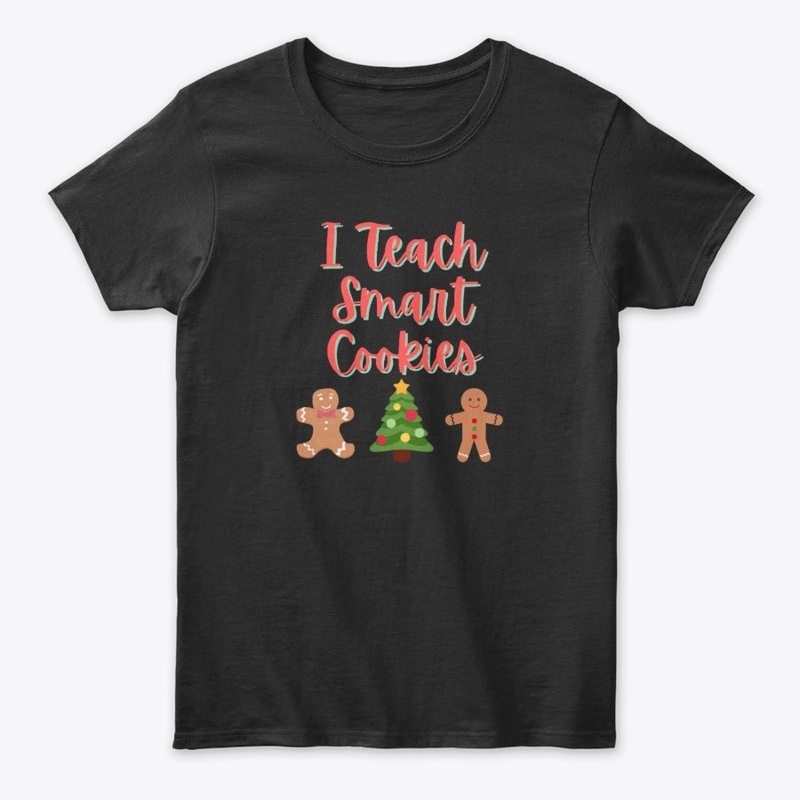 I Teach Smart Cookies