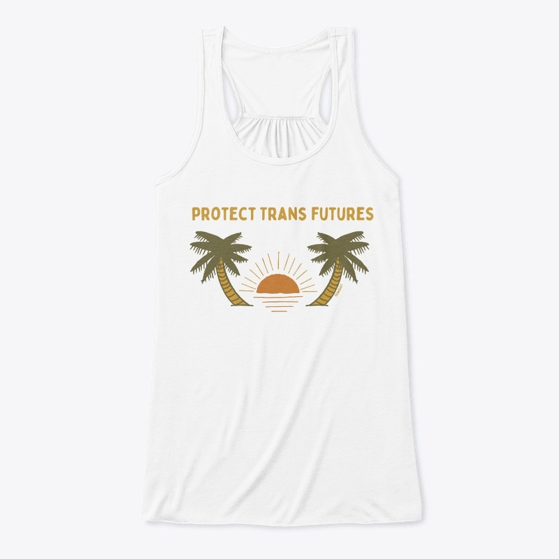 Protect Trans Futures