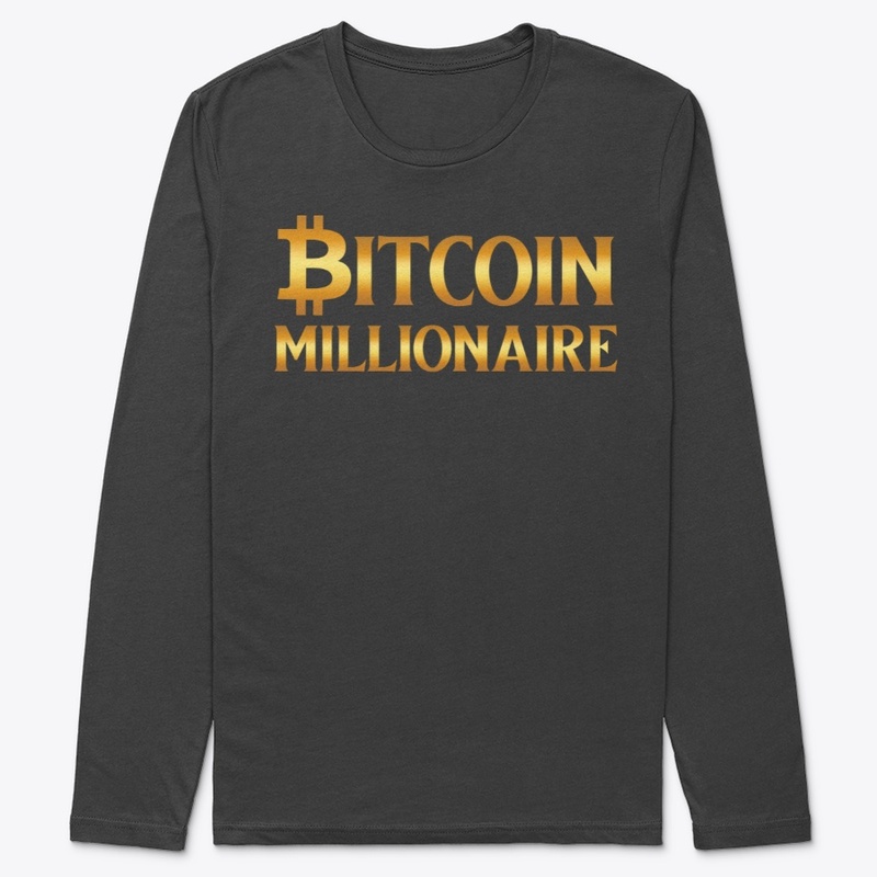 BITCOIN MILLIONAIRE LONG SLEEVE