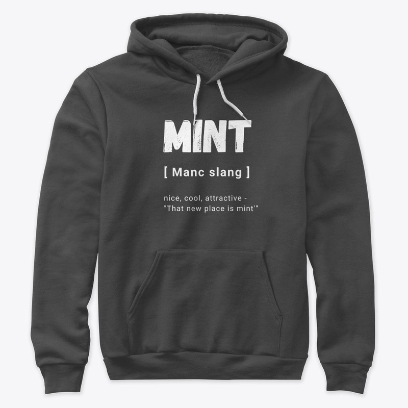 Mint Manchester Slang