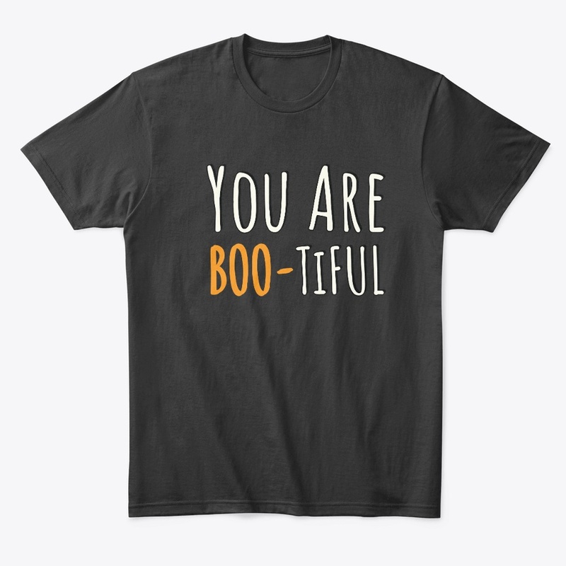 you are beautiful halloween boo ghost