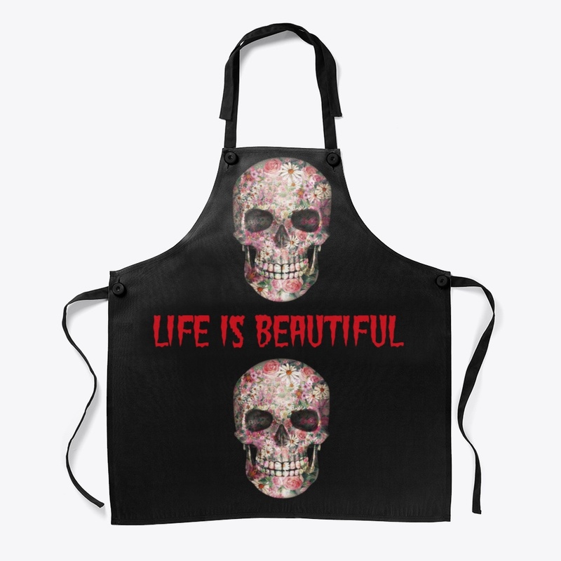 life is beautiful