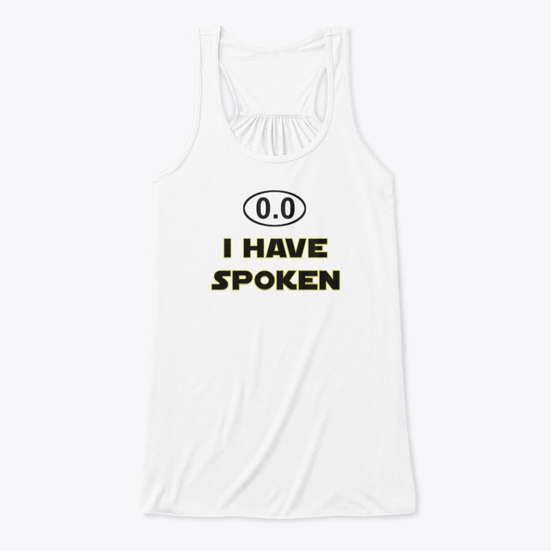 0.0 I Have Spoken, I don't Run