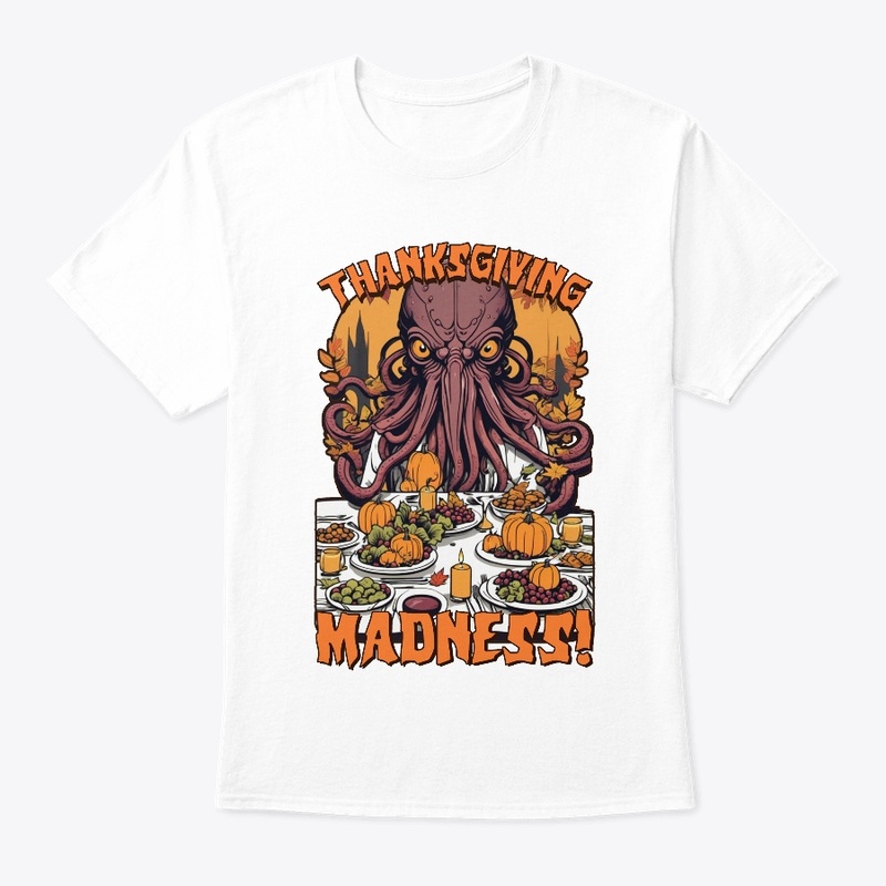 Cthulhu Thanksgiving - Lovecraft Madness