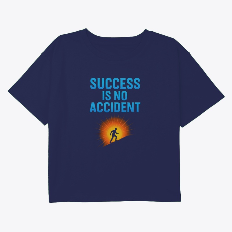 Success Is No Accident – Motivational