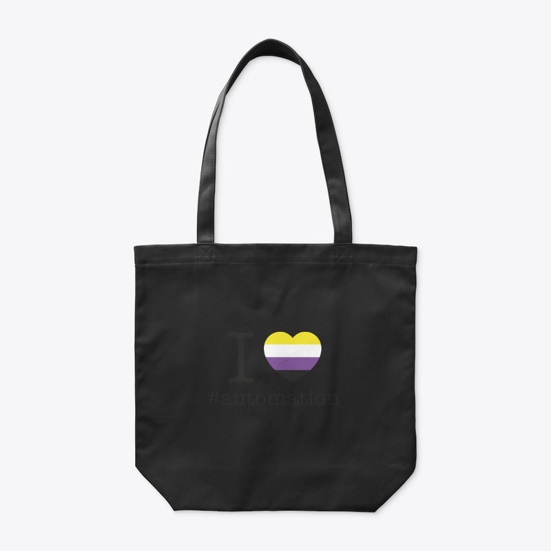 I Love Automation Non-Binary