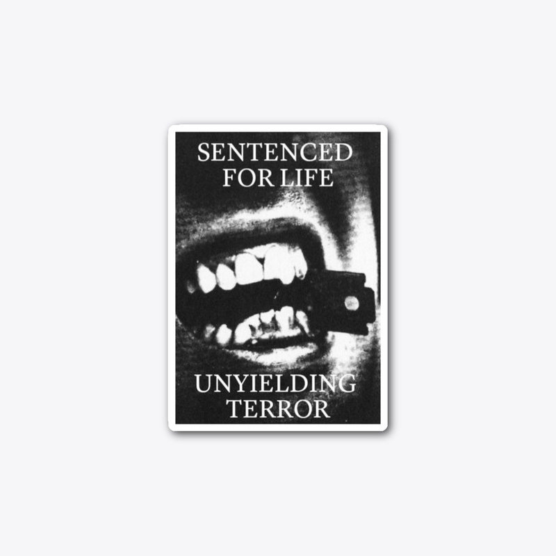 Unyielding Terror