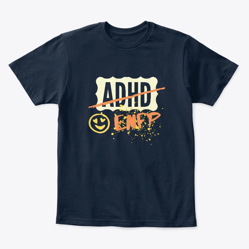 Funny ENFP Not ADHD Design