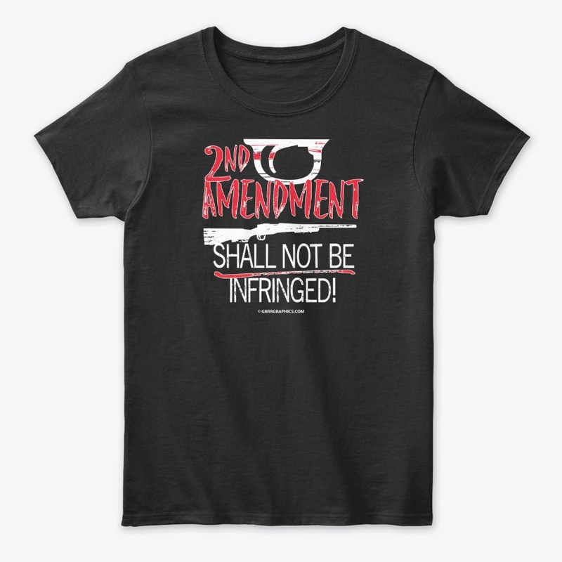 Shall Not Be Infringed 