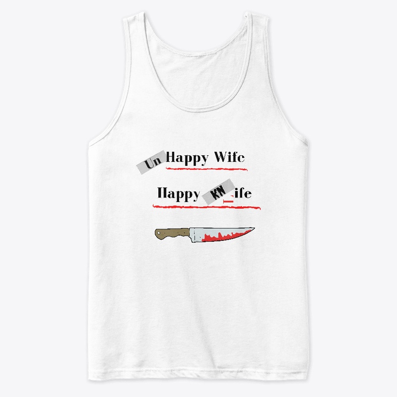 Happy Wife, Happy Life...?