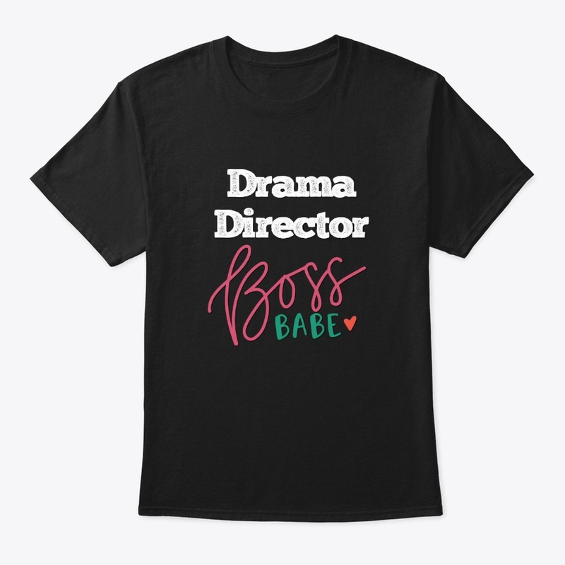 [Theatre] Drama Director - Boss Babe