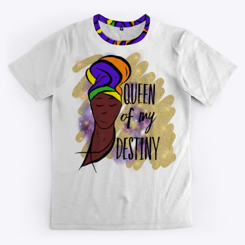Queen Of My Destiny