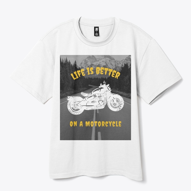 Life is Better on a Motorcycle