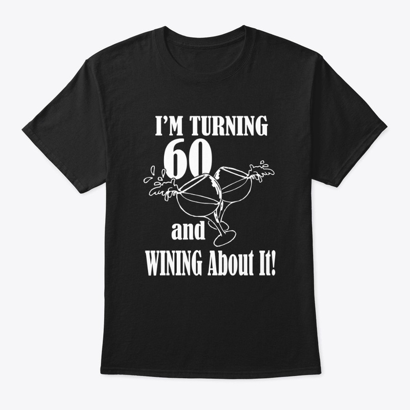 I'm turning 60