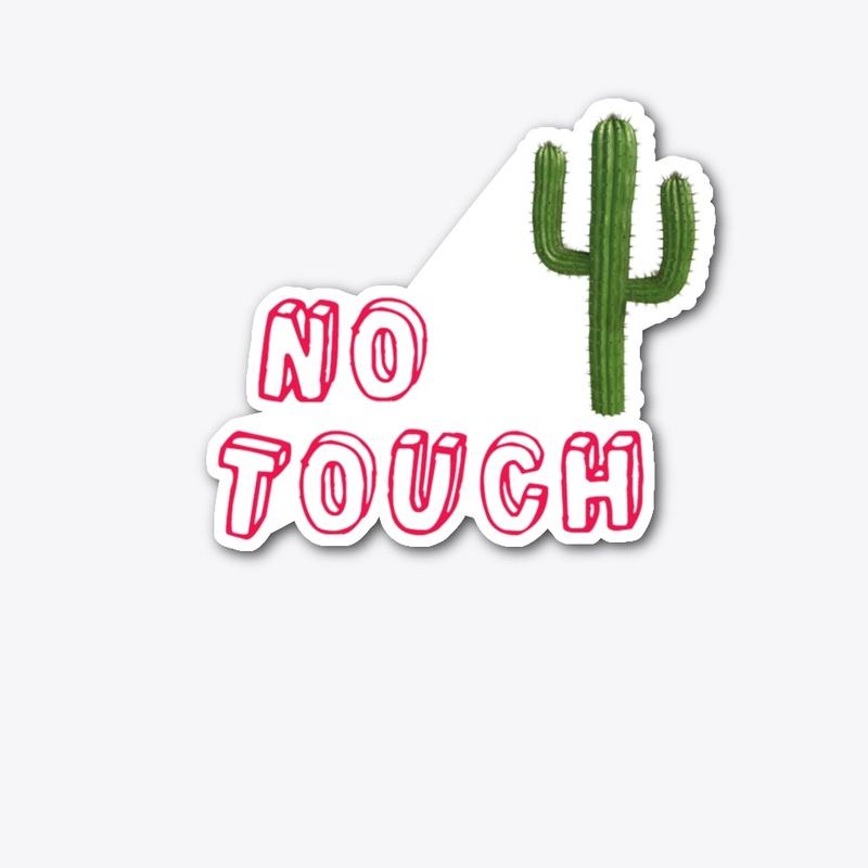no touch  stop harassment