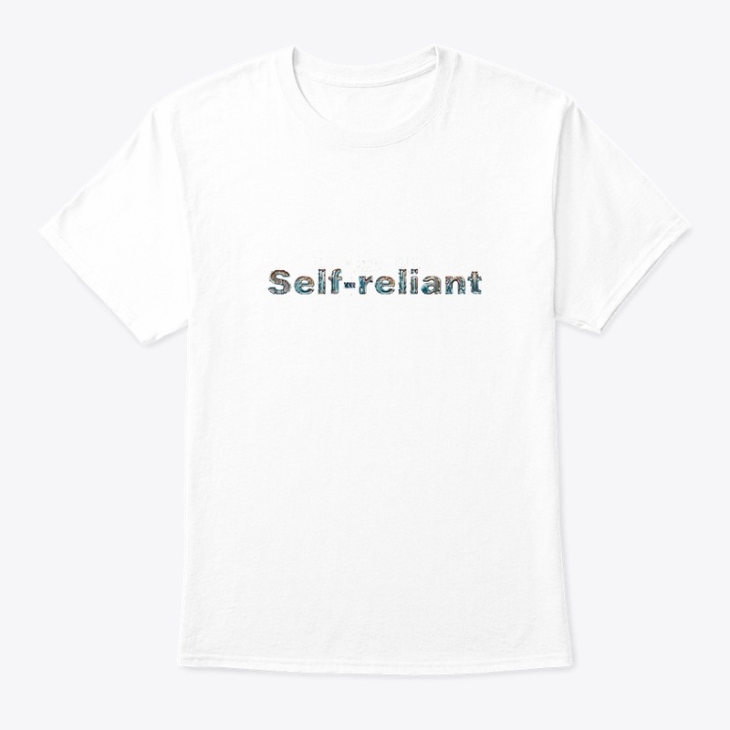  "Self-Reliant - with Waer Drip Design"
