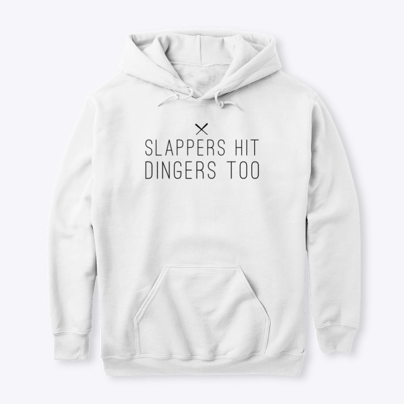 SLAPPERS HIT DINGERS