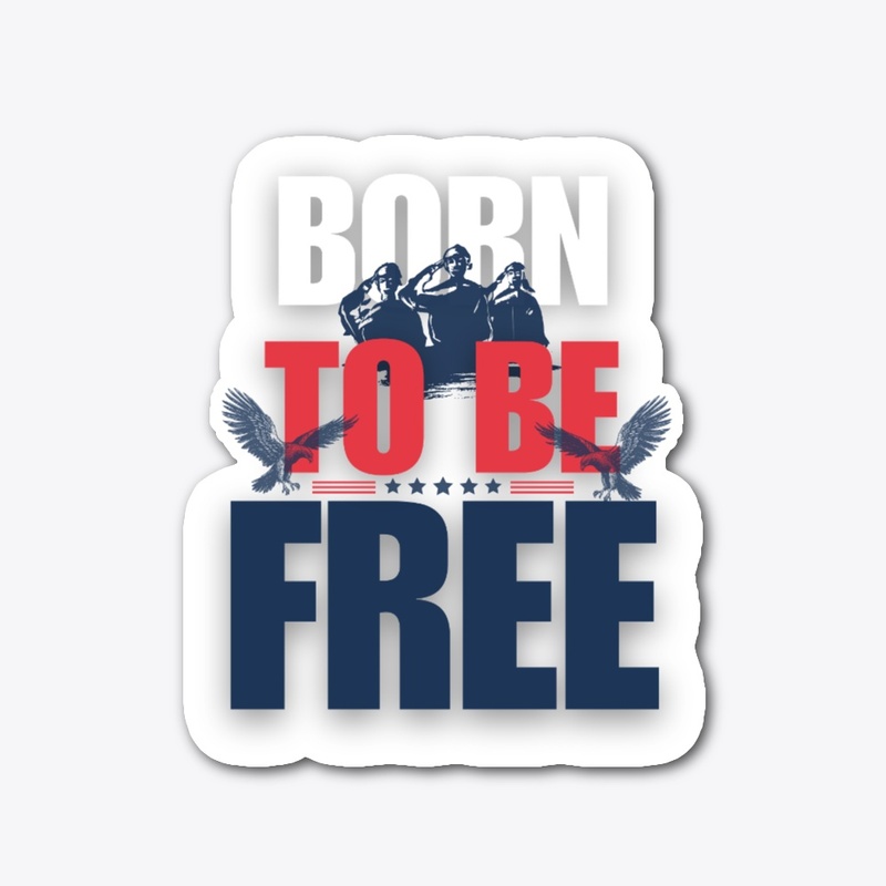 "Born Free: Patriot Pride Tee"