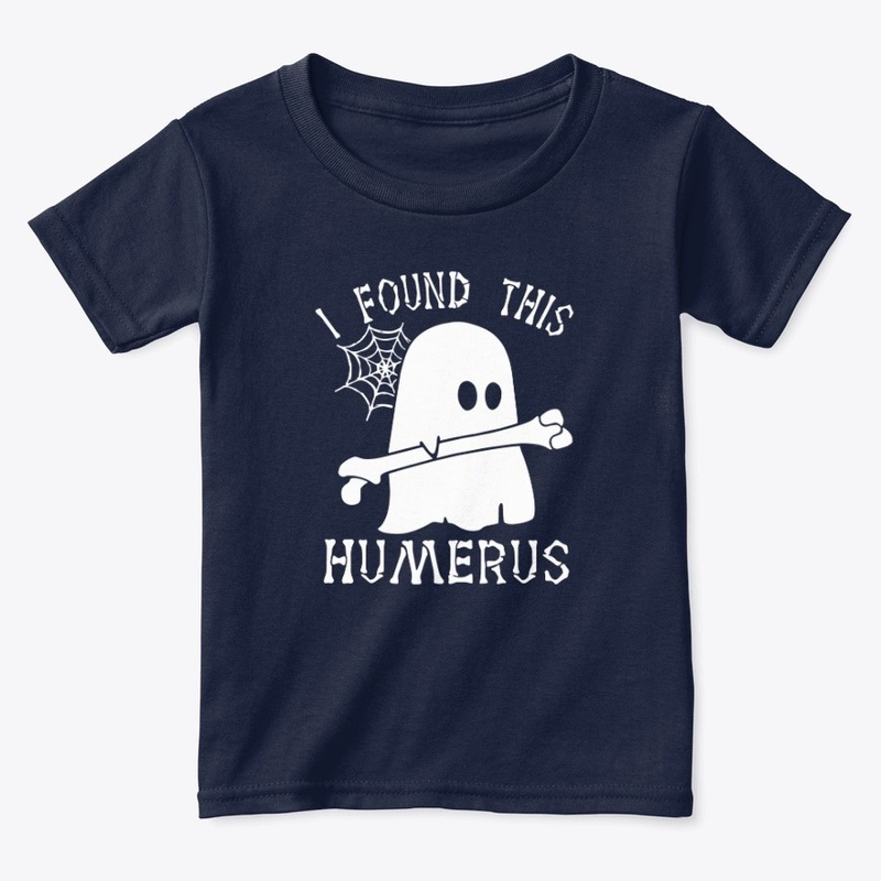 Halloween - I Found This Humerus Boo