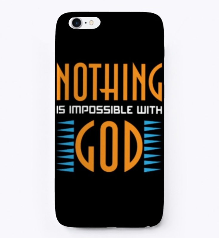 Nothing is Impossible With God