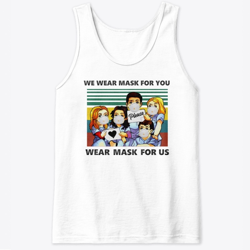 We Wear Mask For You