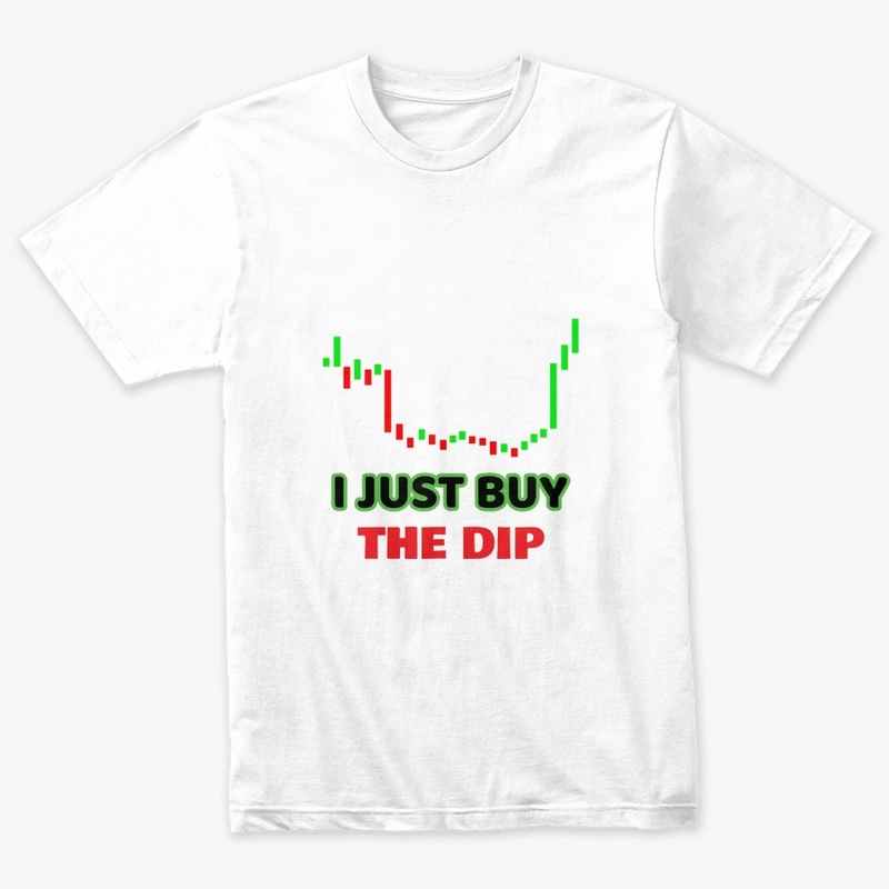 I JUST BUY THE DIP
