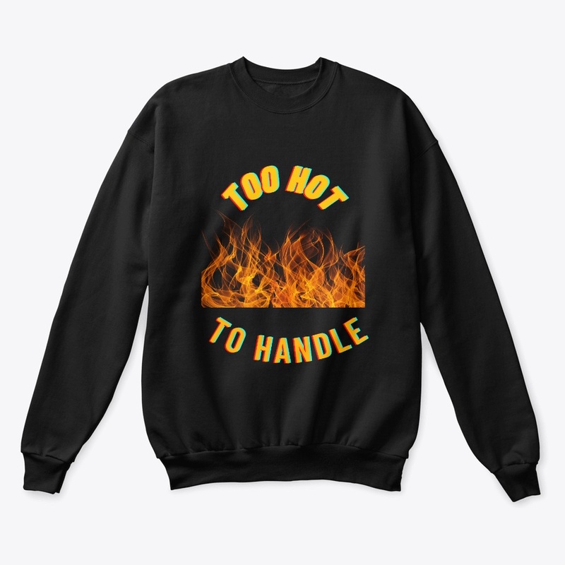 Too Hot To Handle