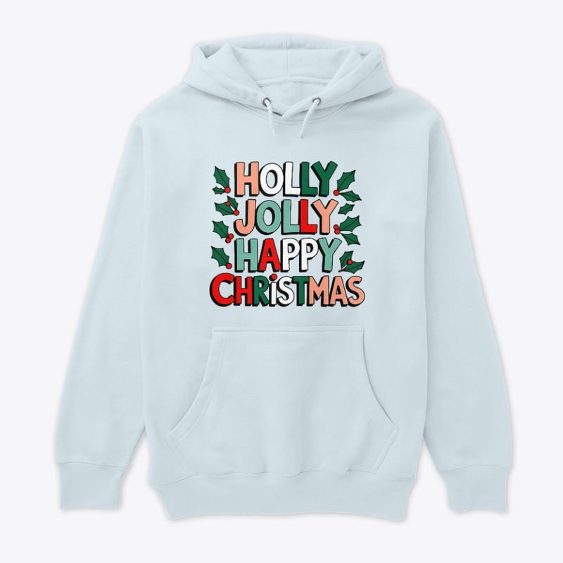 Holly Jolly Happy Christmas T-Shirt
