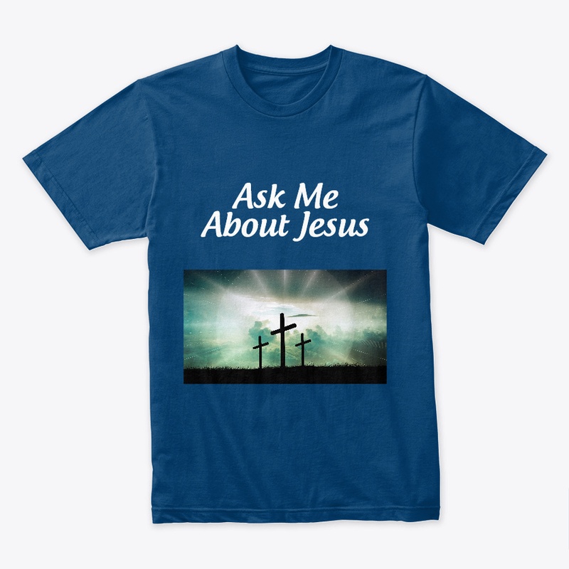Ask Me About Jesus