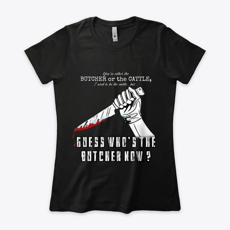 The Cattle or the Butcher