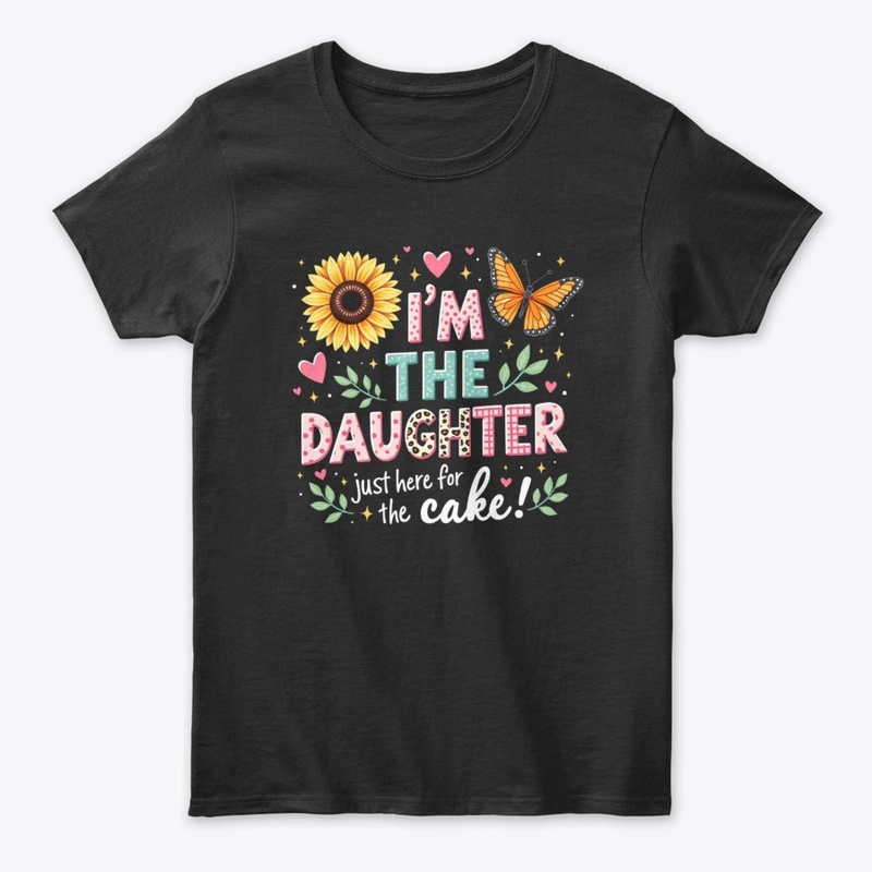 Funny Daughter Sunflower Butterfly Tee