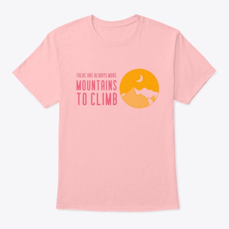 Always More Mountains To Climb