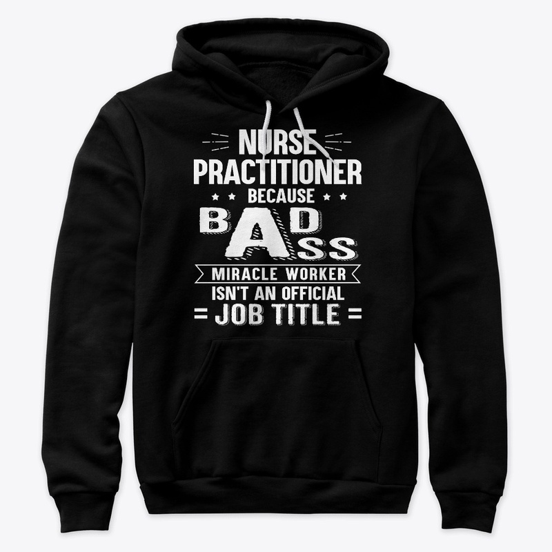Nurse Practitioner Gift Miracle Worker