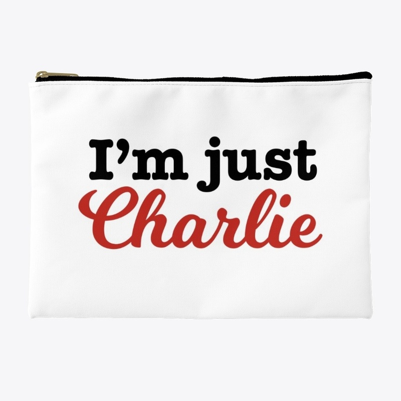 I'm just Charlie