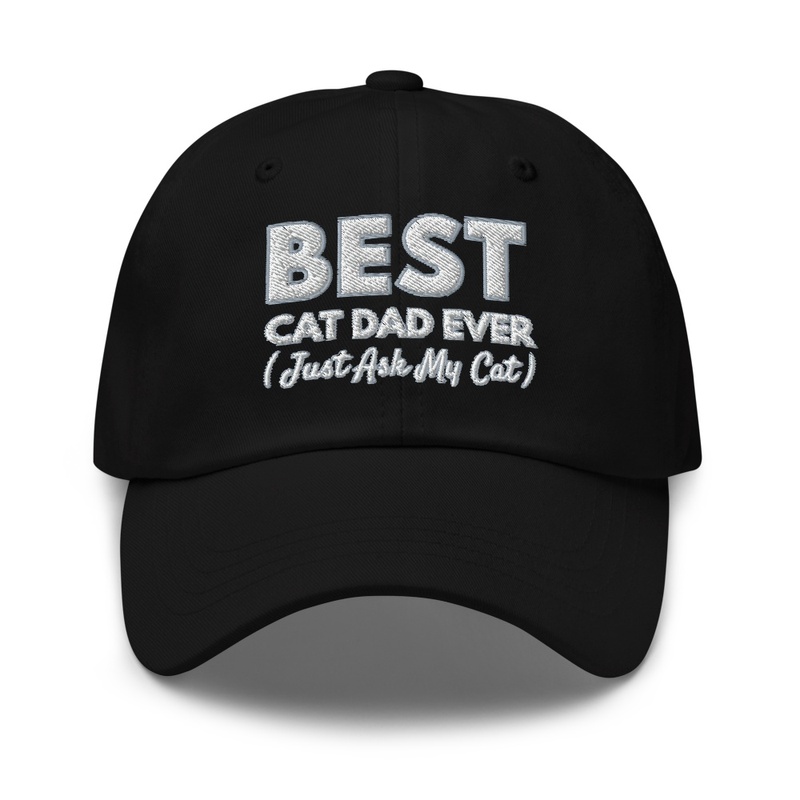 Best Cat Dad Ever Embroidered Hat