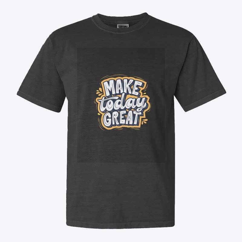 Make today great logo tshirt