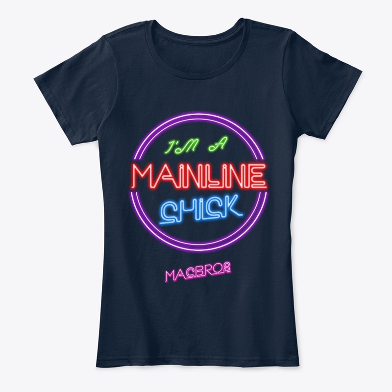 I'm A Mainline Chick