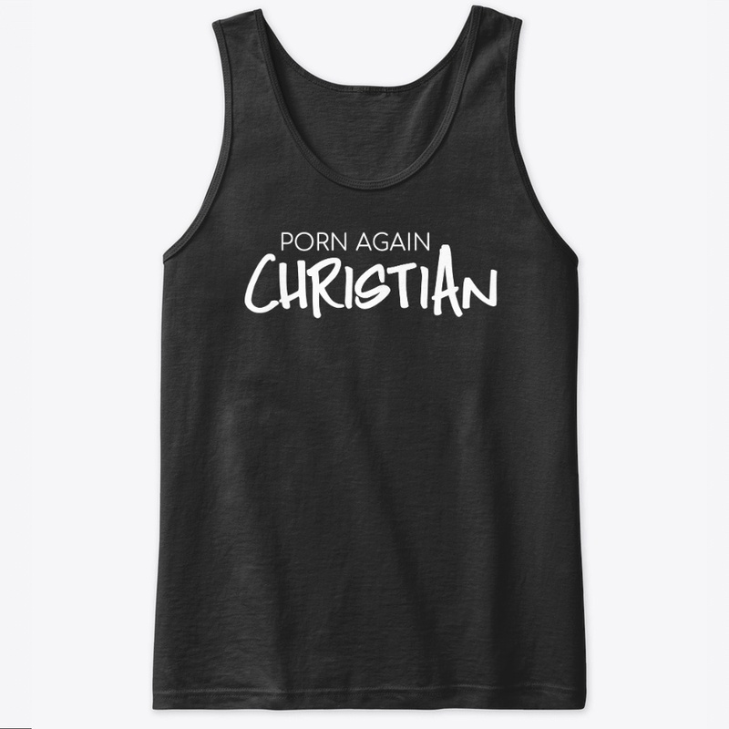Porn Again Christian