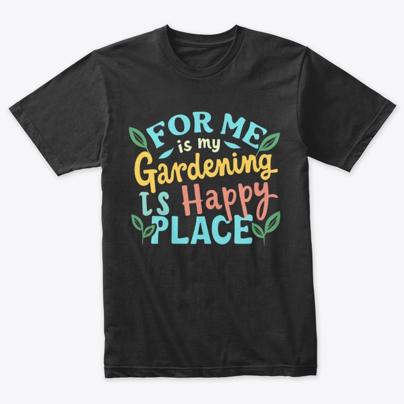 Gardening: My Happy Place