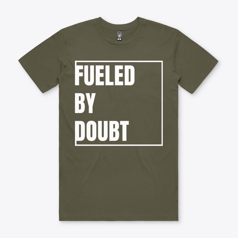 Fueled By Doubt