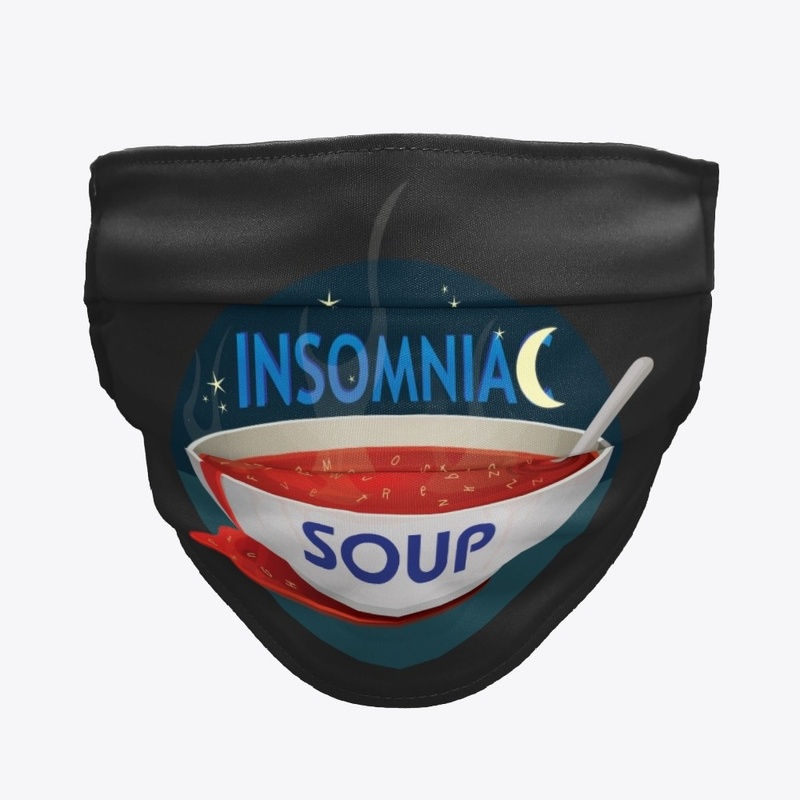 INSOMNIAC SOUP 