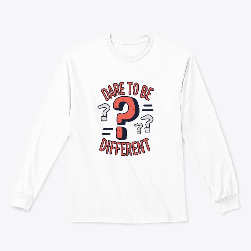 Dare to be different T-shirt